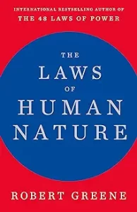 The Laws of Human Nature By Robert Greene